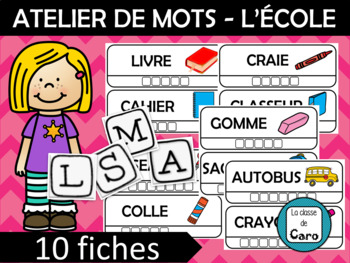 Preview of ATELIER DE MOTS AVEC TUILES   - L’ÉCOLE (FRENCH FSL)