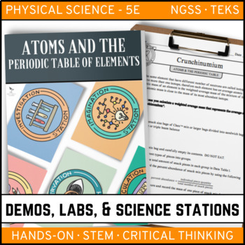 Preview of Atoms and The Periodic Table - Demo, Labs, and Science Stations