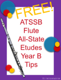 ATSSB Flute All-State Band Tips FREEBIE (Year B)