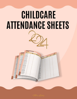 Preview of ATTENDANCE SHEETS 2024 for CHILDCARE or PRESCHOOL