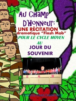 Preview of AU CHAMP D’HONNEUR: UNE RÉCITATION DRAMATIQUE “FLASH MOB” AU JOUR DU SOUVENIR
