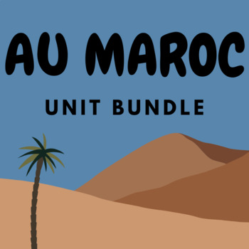 Preview of AU MAROC Unit Bundle - Slides, vocab, activites, reading, project - French 1 / 2