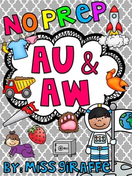 Preview of AU and AW Worksheets & Activities {NO PREP!} Vowel Teams Worksheets (Pairs)
