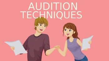 Preview of AUDITION TECHNIQUES POWERPOINT *UPDATED*