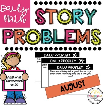Preview of AUGUST Daily Math Story Problem/Word Problem (Add & Subtract within 20)