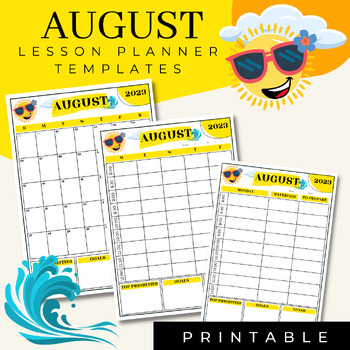 Preview of AUGUST Lesson Planner Templates | Sunny | Printable