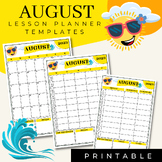 AUGUST Lesson Planner Templates | Sunny | Printable