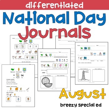 Preview of AUGUST National Days Differentiated Journals or special education