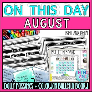 Preview of AUGUST On This Day History Reading Passages and Bulletin Board - Nonfiction