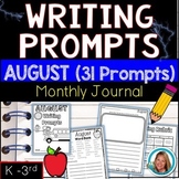 AUGUST Writing Prompts Journal K-3 | Back to School Activities