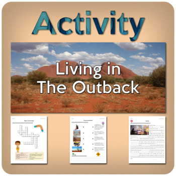 Preview of AUSTRALIA: Living in the Outback - an activity for ESL learners!