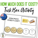 AUSTRALIAN How Much Does It Cost? Work Task Box Activity