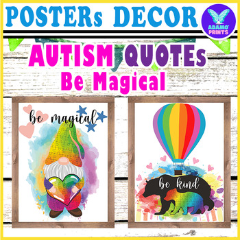 Preview of AUTISM Be Magical Quotes Inspiration - Classroom Decor Bulletin Board Ideas