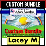 AUTISM EDUCATORS Custom Bundle Created For LACEY M.