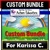 AUTISM EDUCATORS Custom Bundle for KARISSA C.