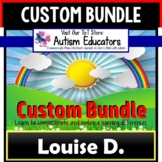 AUTISM EDUCATORS Custom Bundle of Resources For LOUISE D.