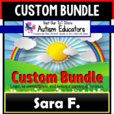 AUTISM EDUCATORS Custom Bundle of Resources For SARA F.