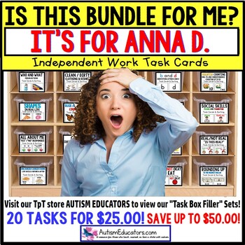 Preview of AUTISM EDUCATORS Custom Task Box Filler Activities BUNDLE for ANNA D.