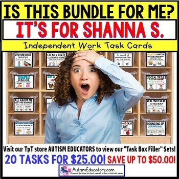 Preview of AUTISM EDUCATORS Custom Task Box Filler Activities BUNDLE for SHANNA S.