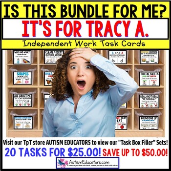 Preview of AUTISM EDUCATORS Custom Task Box Filler Activities BUNDLE for TRACY A.