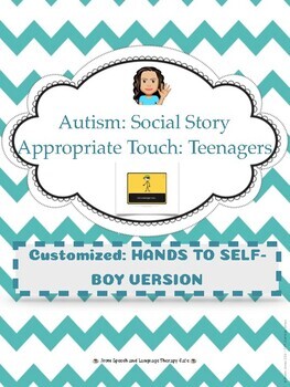 Preview of AUTISM SOCIAL STORY: APPROPRIATE TOUCH CUSTOMIZED: HANDS TO SELF FOR BOYS