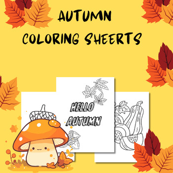 Preview of AUTUMN Coloring Sheets / Coloring Pages