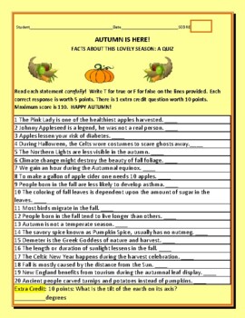 Preview of AUTUMN IS HERE!  FACTS ABOUT THIS LOVELY SEASON: A T/F QUIZ W/ ANS. KEY