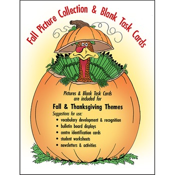 Preview of AUTUMN/THANKSGIVING (PICTURE & BLANK TASK CARDS) Gr. K-6