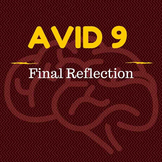 AVID 9 Final Reflection