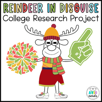 Preview of AVID Christmas Activity-Reindeer In Disguise College Readiness Research Project