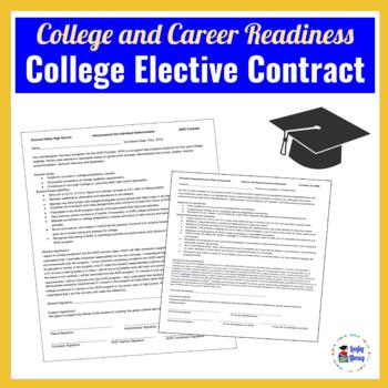Preview of College Elective Contract for the avid learner l College Readiness Class