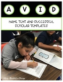 AVID Name Tent and Successful Student Template