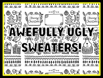 Preview of AWEFULLY UGLY SWEATERS! Christmas Bulletin Board Decor and Craft