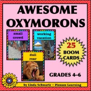 Preview of AWESOME OXYMORONS · BOOM CARDS