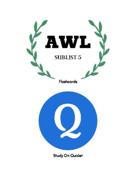 Preview of AWL. Academic Wordlist SAT. GMAT. Flashcards. ESL Exercises. PPTx Quiz Sublist 5
