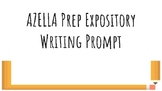 AZELLA practice Expository Writing Prompt