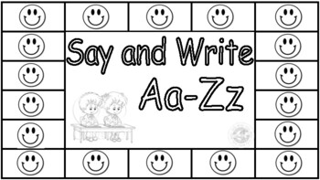 Preview of Say & Write Uppercase Lowercase Aa-Zz