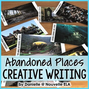 Preview of Abandoned Places - Creative Writing Activity from Nonfiction (print + digital)