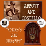 Abbott and Costello's "Who's on First?"