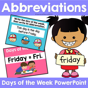 Preview of Abbreviation of the Days of the Week PowerPoint, L.1.2, L.2.2, L.3.2