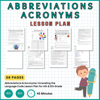 Preview of Abbreviations & Acronyms: Unraveling the Language Code Lesson Plan for 4th & 5th