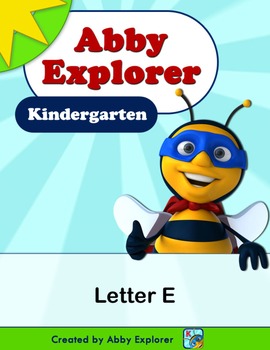 Preview of Abby Explorer Phonics - Kindergarten: Letter E Series