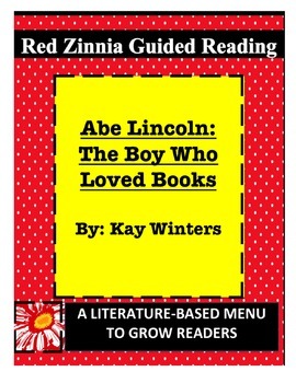 Preview of Abe Lincoln: The Boy Who Loved Books (Kay Winters) Guided Reading Lesson