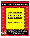 Abe Lincoln: The Boy Who Loved Books (Kay Winters) Guided 