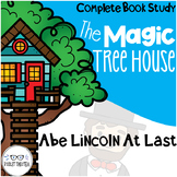 Magic Tree House Abe Lincoln at Last Book Companion