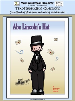 Preview of Abe Lincoln's Hat: Text-Dependent Questions and more!