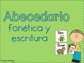 Abecedario: Fonética y escritura by Primero Bilingue | TPT