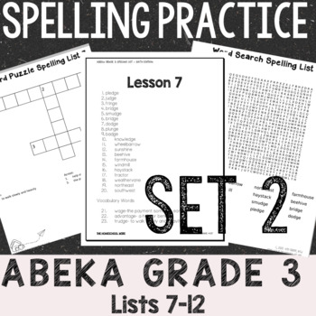 Preview of Abeka 3rd Grade Spelling List 7-12 Weekly Practice : REVISED 2020 Sixth Edition