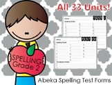Abeka. Grade 2. Spelling Test Forms. Lessons 1-33 Included!