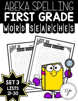 Abeka Spelling Word Searches Set 3 Lists 21 Through 30 A Beka By Ana Peavy